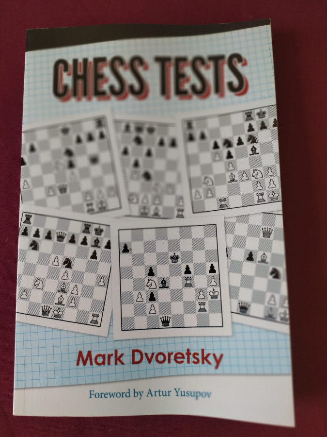 Chess Tests - Mark Dvoretsky