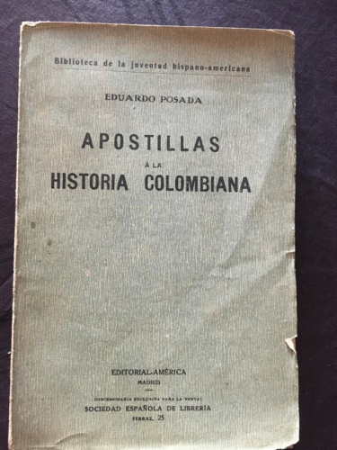 Apostillas a la historia colombiana