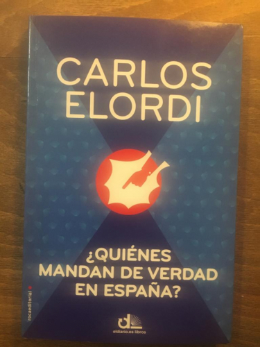 ¿Quiénes mandan de verdad en España?