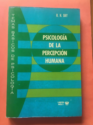 PSICOLOGIA DE LA PERCEPCION HUMANA
