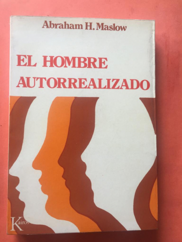 EL HOMBRE AUTORREALIZADO