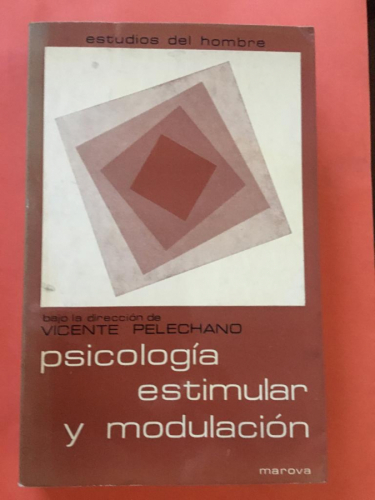 Psicología estimular y modulación