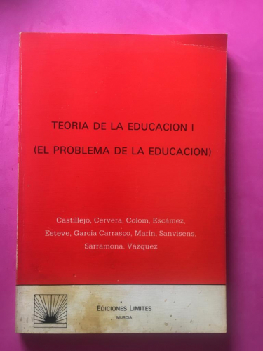 Teoría de la Educación I (El problema de la Educación)