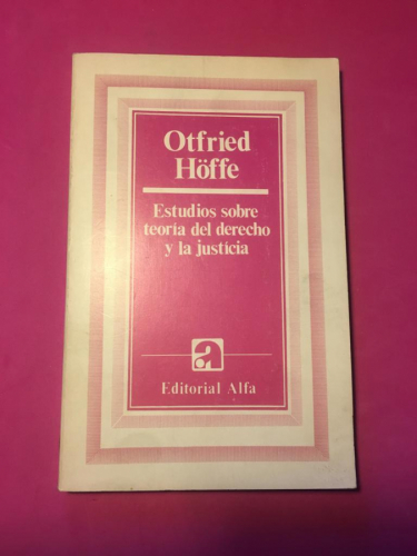 Estudios sobre teoría del derecho y la justicia
