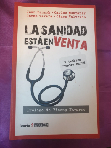 LA SANIDAD ESTA EN VENTA