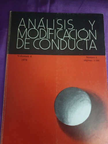 ANALISIS Y MODIFICACION DE CONDUCTA Volumen 4, 1978. N.º 5