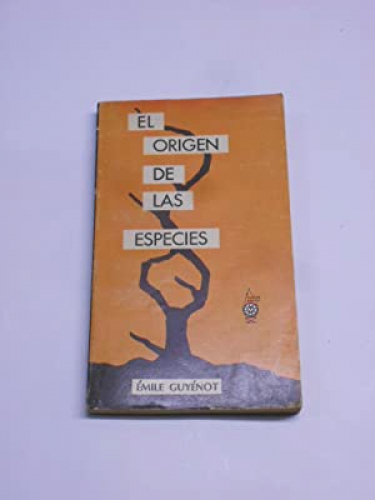 EL ORIGEN DE LAS ESPECIES.
