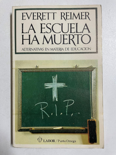 La escuela ha muerto
