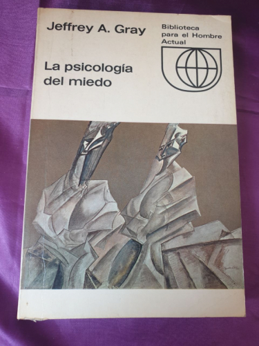 LA PSICOLOGIA DEL MIEDO 