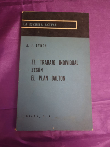 EL TRABAJO INDIVIDUAL SEGÚN EL PLAN DALTON


