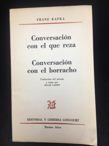CONVERSACIÓN CON EL QUE REZA - CONVERSACIÓN CON EL BORRACHO 