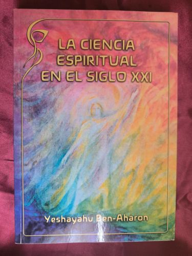 La ciencia Espiritual en el siglo XXI