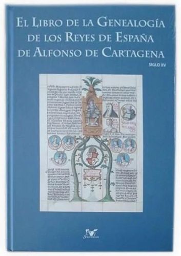 Liber genealogiae regum Hispaniae. SIGLO XV.