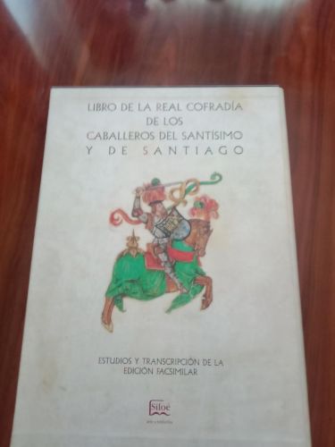 Libro de los caballeros de la Cofradía de Santiago