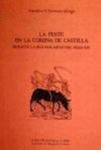 La peste en la corona de Castilla durante la segunda mitad del siglo XIV