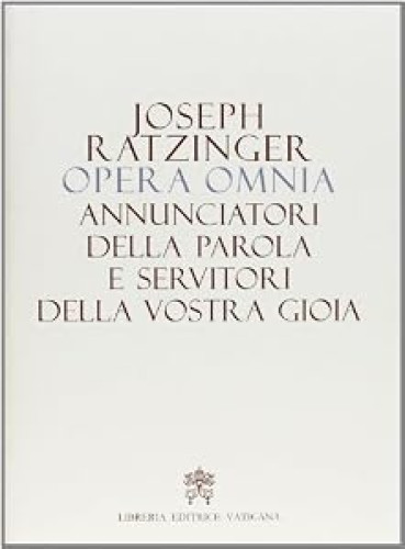 ANNUNCIATORI DELLE PAROLA E SERVITORI DELLE VOSTRA GIOIA