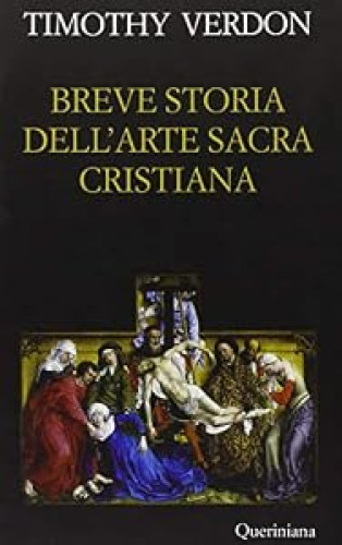 Breve storia dell'arte sacra cristiana (Books)