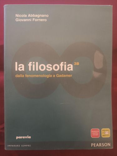 La filosofia. Vol. 3A-3B: Da Schopenhauer a Freud-Dalla fenomenologia a Gadamer. Per i Licei e gli Ist. magistrali. Con espansione online