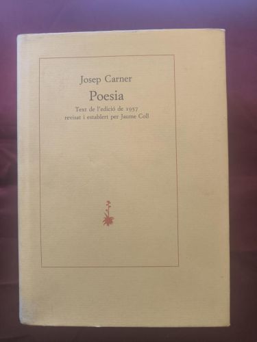 Poesia. Text de l'edició de 1957 revisat i establert por Jaume Coll.