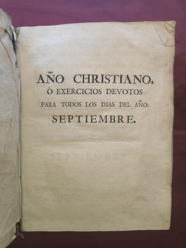 Año Christiano ó Exercicios devotos para todos los días del año: Septiembre