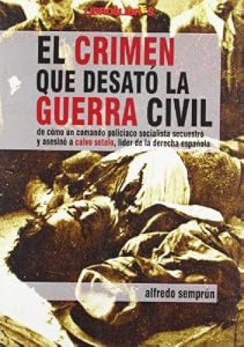 El crimen que desató la guerra