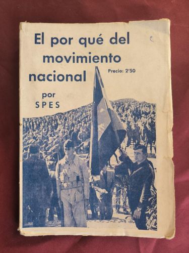  El por qué del Movimiento Nacional Español
