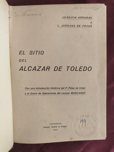 El sitio del Alcázar de Toledo