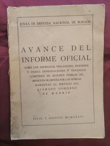 Avance del informe oficial sobre los asesinatos, violaciones, incendios y demás depredaciones y violencias cometidos en algunos pueblos del mediodía de España