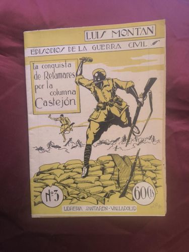 La conquista de Retamares por la columna Castejón.