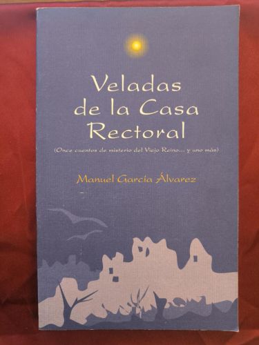 Veladas de la casa rectoral