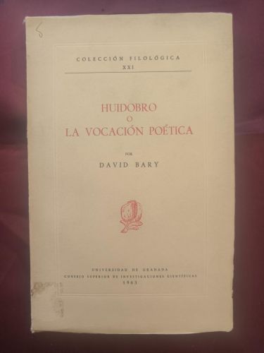 Huidobro o la vocación poética