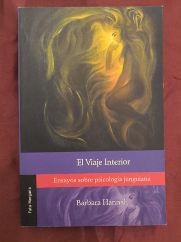 El viaje interior. Ensayos sobre psicología junguiana